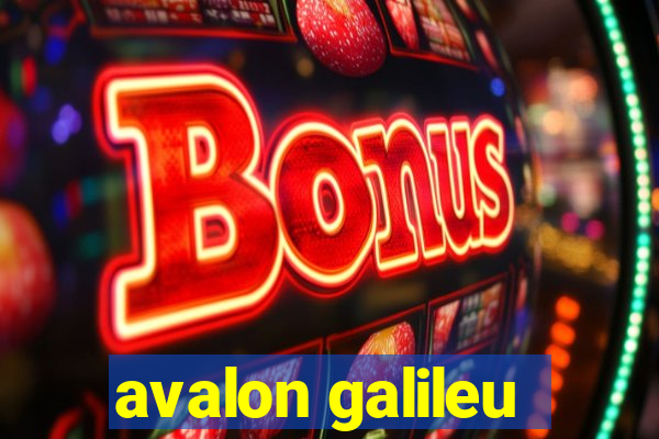 avalon galileu